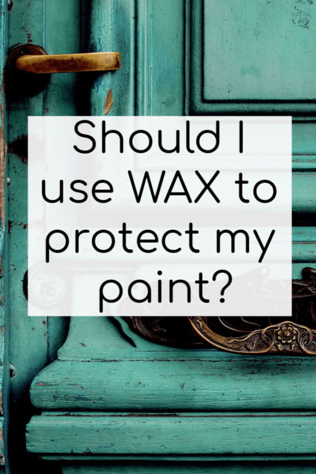 should I wax my painted furniture