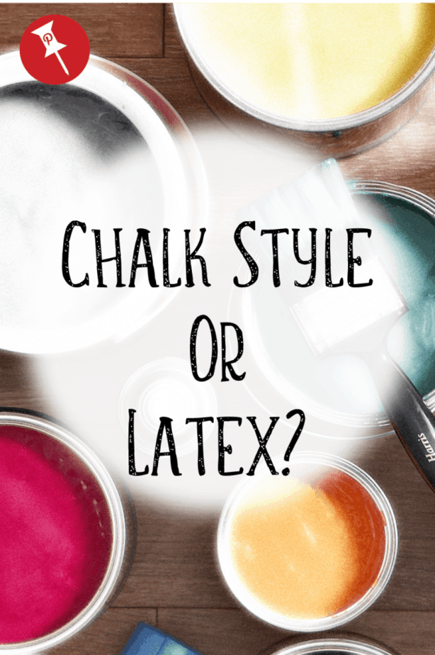 Chalk Style Paint or Latex The Choice is Yours • That Sweet Tea Life