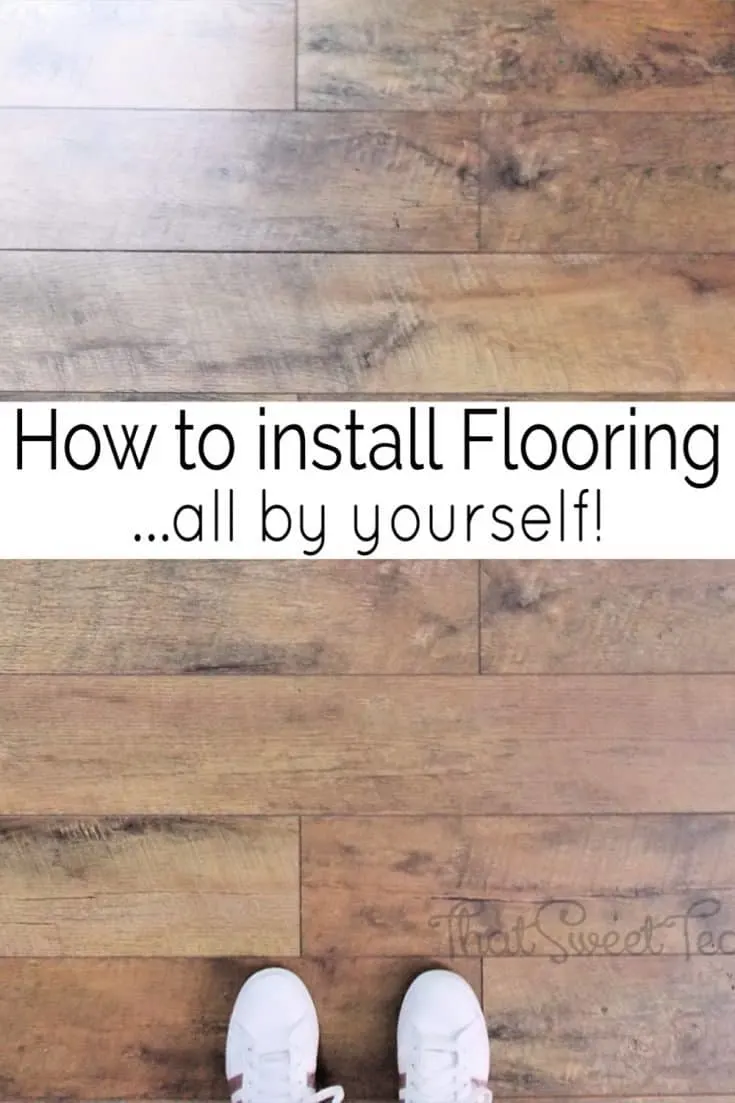 How To Diy Flooring That Is Fabulous That Sweet Tea Life