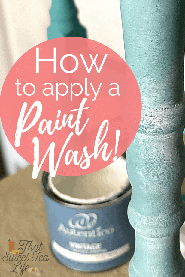 How to Paint Wash Furniture • That Sweet Tea Life