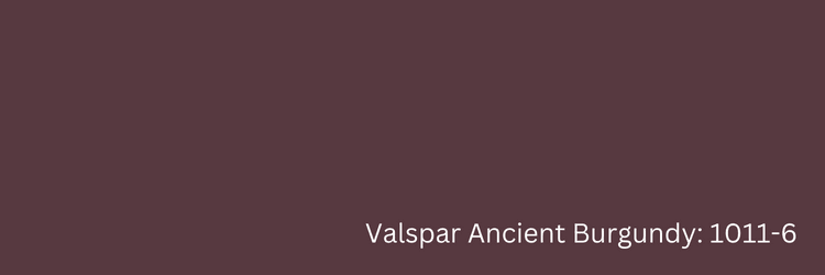 Valspar Ancient Burgundy: 1011-6