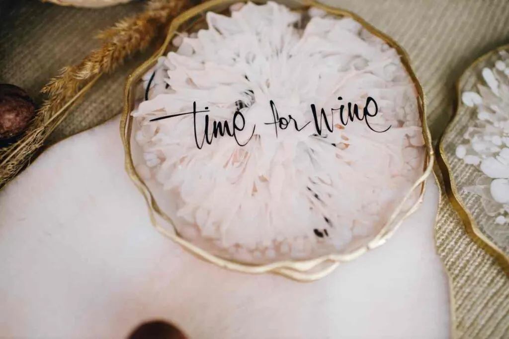 Drink coaster decorated with "Time for Wine"